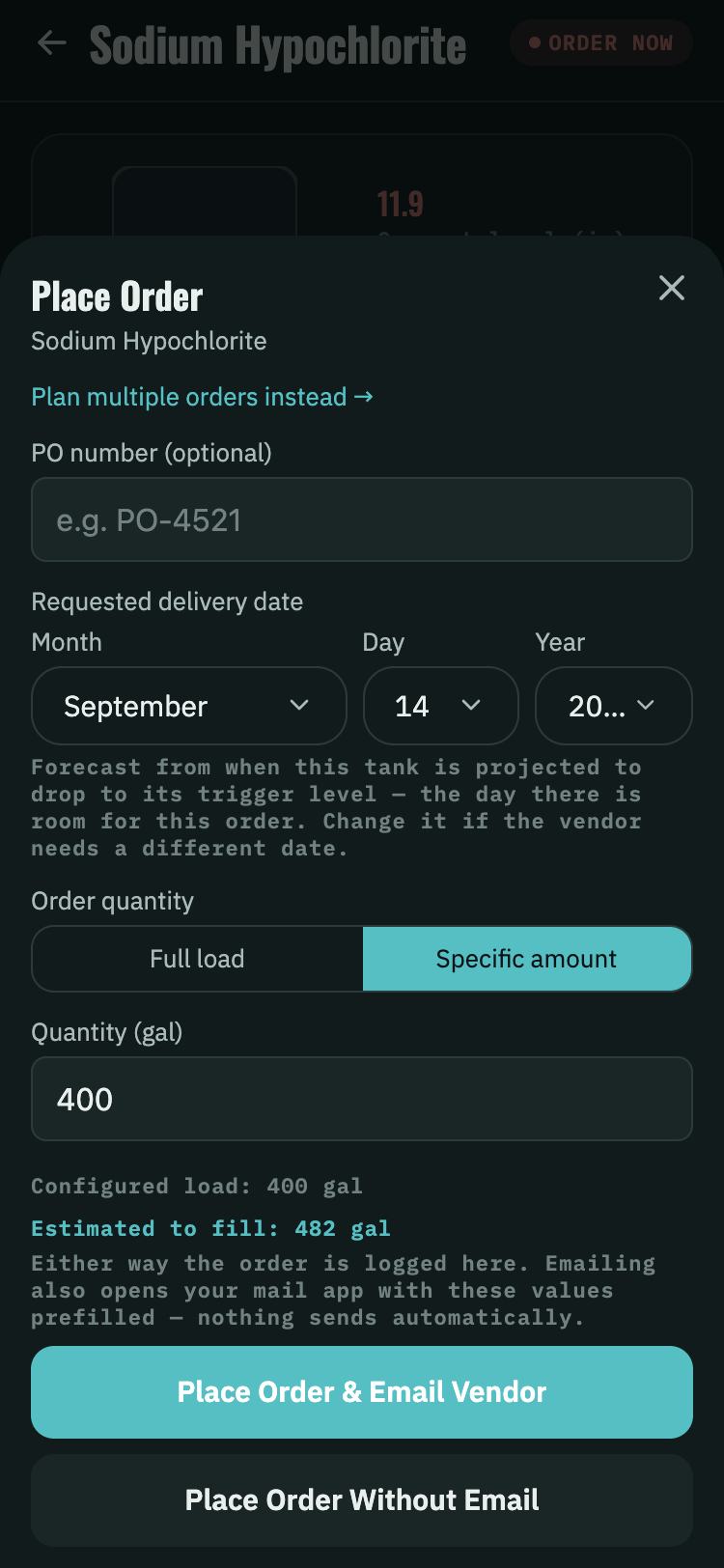 Place Order sheet with PO number, requested delivery date, order quantity, the estimated amount needed to fill, and two actions: Place Order & Email Vendor, or Place Order Without Email